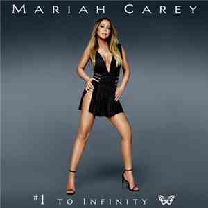 Mariah Carey - #1 To Infinity FLAC