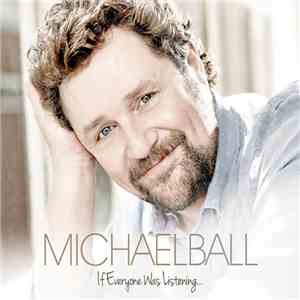 Michael Ball - If Everyone Was Listening FLAC