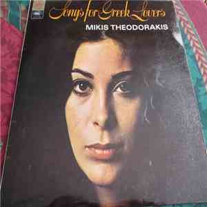 Mikis Theodorakis - Songs For Greek Lovers FLAC