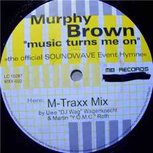 Murphy Brown - Music Turns Me On FLAC