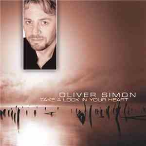 Oliver Simon - Take A Look In Your Heart FLAC