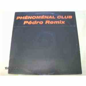 Phenomenal Club - Pedro Va Au Brésil FLAC