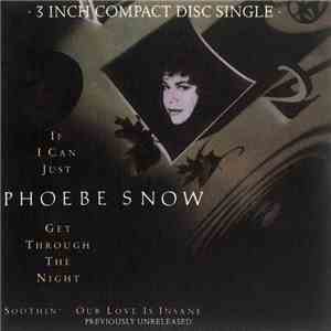 Phoebe Snow - If I Can Just Get Through The Night FLAC