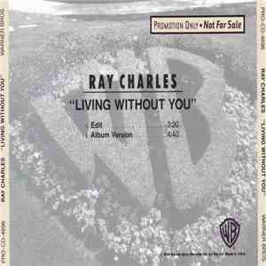 Ray Charles - Living Without You FLAC