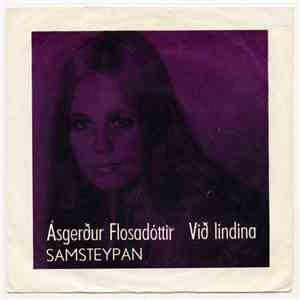 Ásgerður Flosadóttir, Samsteypan - Við Lindina FLAC