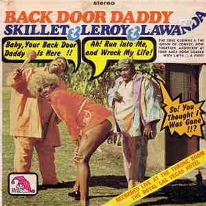 Skillet & Leroy & LaWanda - Back Door Daddy FLAC