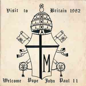 St. Margaret Mary's Primary School, Manchester - Visit To Britain 1982 - Welcome Pope John-Paul II FLAC