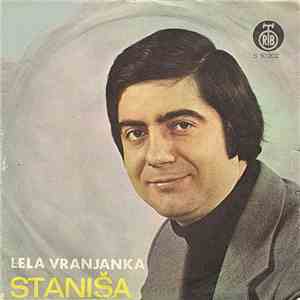 Staniša - Lela Vranjanka FLAC