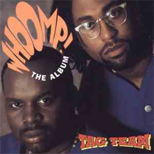 Tag Team - The Album - Whoomp ! (There It Is) FLAC