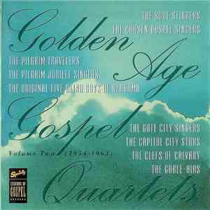 Various - Golden Age Gospel Quartets - Volume Two - 1954-1963 FLAC