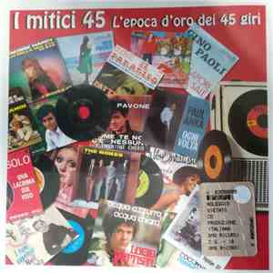 Various - L'Epoca D'Oro Dei 45 Giri FLAC