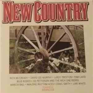 Various - New Country • Volume 4 • Number 13 FLAC
