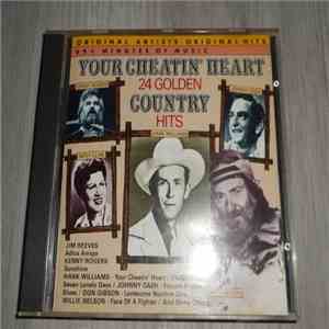 Various - Your Cheatin' Heart (24 Golden Country Hits) FLAC