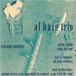 Al Haig Trio - The Al Haig Trio Esoteric FLAC