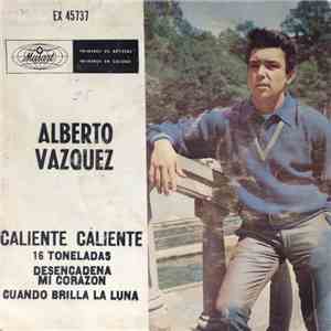 Alberto Vazquez - Caliente Caliente FLAC