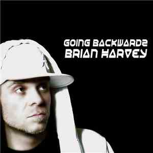 Brian Harvey - Going Backwardz FLAC