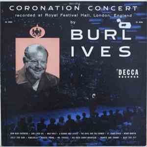 Burl Ives - Coronation Concert FLAC