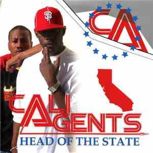 Cali Agents - Head Of The State FLAC