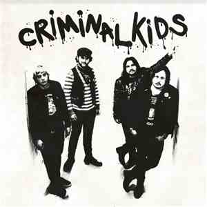 Criminal Kids - Criminal Kids FLAC