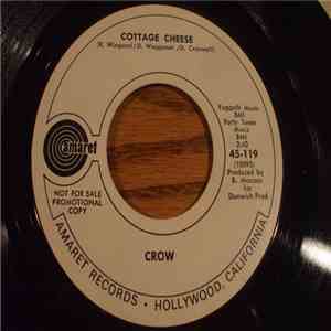Crow  - Cottage Cheese FLAC