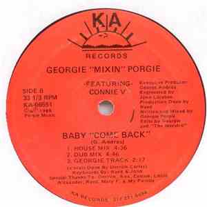 Georgie "Mixin" Porgie Featuring Connie V - Baby "Come Back" FLAC