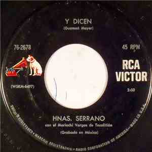 Hnas. Serrano Con El The Mariachi Vargas De Tecalitlan - Y Dicen / Estrenando Novio FLAC