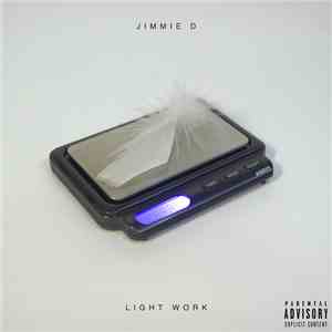Jimmie D - Light Work FLAC