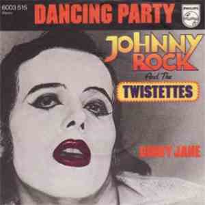 Johnny Rock And The Twistettes - Dancing Party / Ginny Jane FLAC