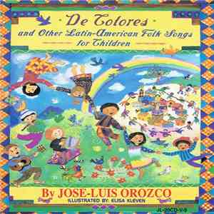 Jose-Luis Orozco - De Colores (And Other Latin-American Folk Songs For Children) FLAC