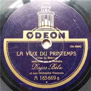 Le Maëstro Dajos Béla Et Son Orchestre Viennois - La Voix Du Printemps / L'Hirondelle FLAC