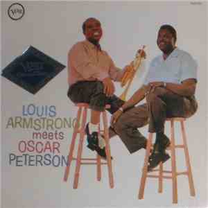 Louis Armstrong Meets Oscar Peterson - Louis Armstrong Meets Oscar Peterson FLAC
