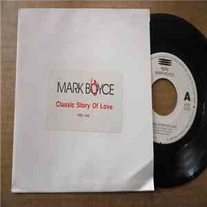 Mark Boyce  - Classic Story Of Love FLAC