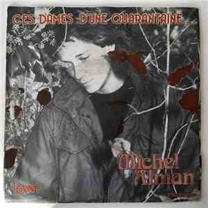 Michel Alman - Ces Dames D'une Quarantaine... FLAC