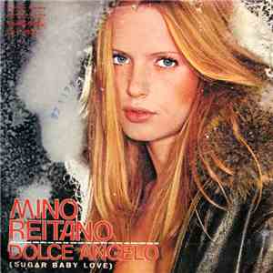 Mino Reitano - Dolce Angelo (Sugar Baby Love) FLAC
