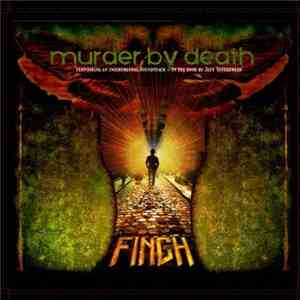 Murder By Death - Finch FLAC