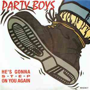 Party Boys - He's Gonna Step On You Again FLAC