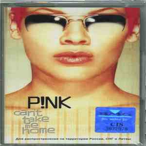 P!NK - Can't Take Me Home FLAC
