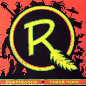 Raspigaous - Chaud time FLAC