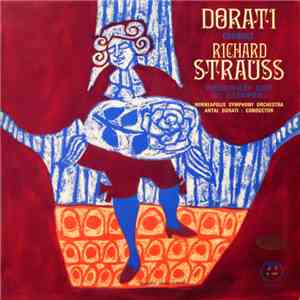 Richard Strauss - Minneapolis Symphony Orchestra Conductor Antal Dorati - Rosenkavalier Suite / Till Eulenspiegel FLAC