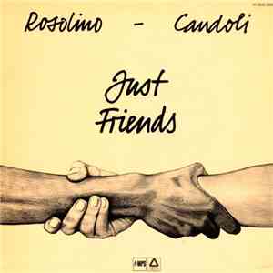 Rosolino - Candoli - Just Friends FLAC