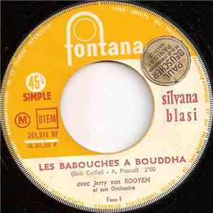 Silvana Blasi Avec Jerry van Rooyen Et Son Orchestre - Les Babouches A Bouddha FLAC