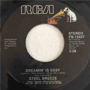 Steel Breeze - Dreamin' Is Easy FLAC