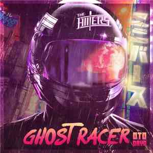The Hiiters - Ghost Racer FLAC