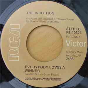 The Inception - Everybody Loves A Winner / Now I'm A Woman FLAC