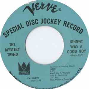 The Mystery Trend - Johnny Was A Good Boy FLAC