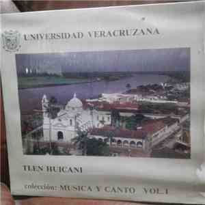 Tlen Huicani - Música y Canto Vol. I FLAC