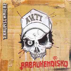 T.Raumschmiere - Rabaukendisko FLAC