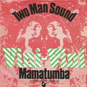 Two Man Sound - Vini-Vini FLAC