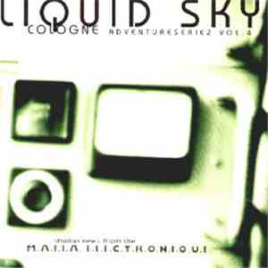 Various - Liquid Sky Cologne Adventureseriez Vol. 4 FLAC
