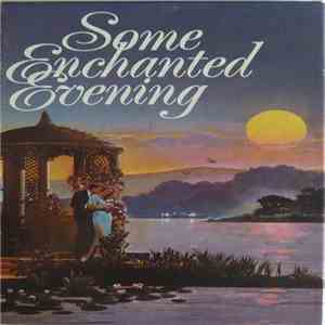 Various - Some Enchanted Evening FLAC